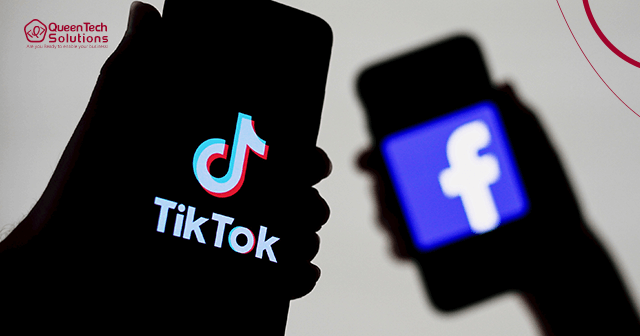 Meta is detected to raise Concerns about TikTok Queen Tech Solutions