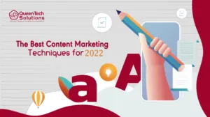 content marketing techniques for 2022